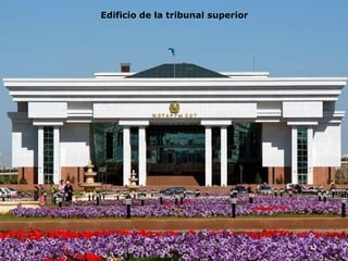 Edificio de la tribunal superior 
 
