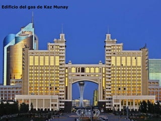 Edificio del gas de Kaz Munay 
 