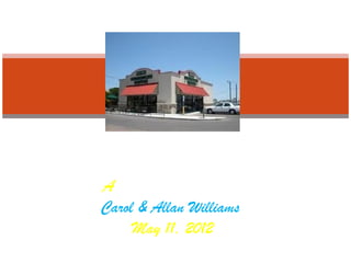 A `Starbucks Wedding’
Carol & Allan Williams
     May 11, 2012
 
