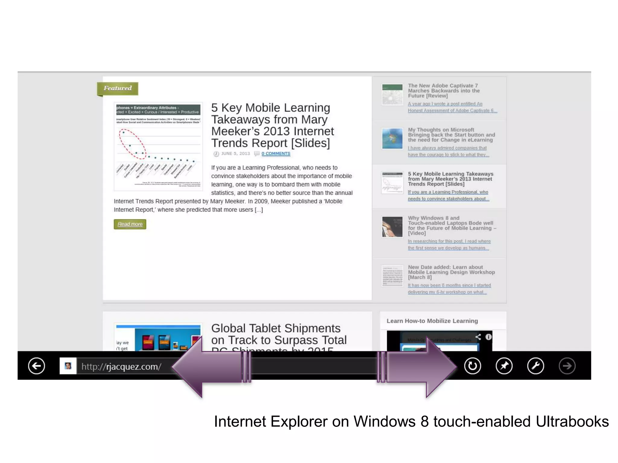 Internet Explorer on Windows 8 touch-enabled Ultrabooks
 
