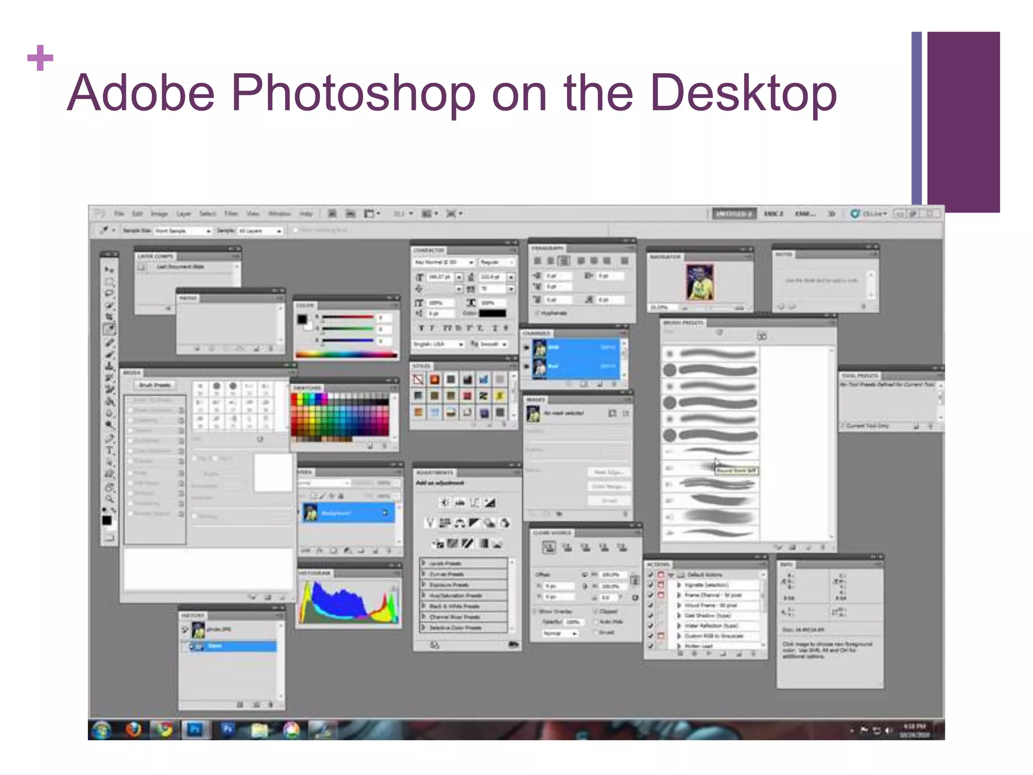 +
Adobe Photoshop on the Desktop
 