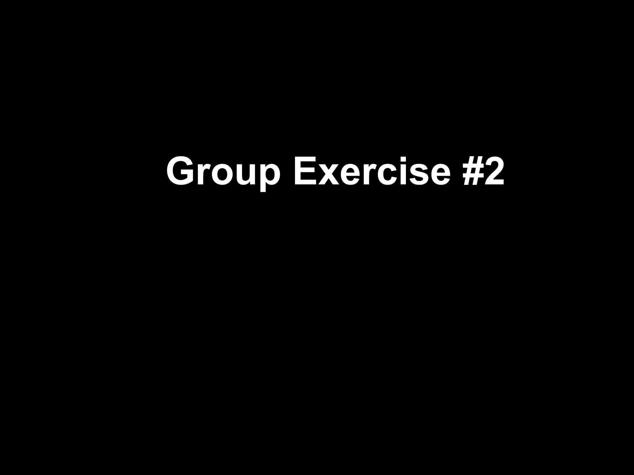 Group Exercise #2  