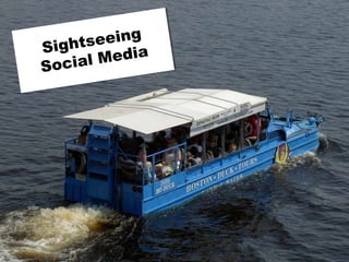 Sightseeing Social Media 