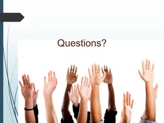 Questions?
 