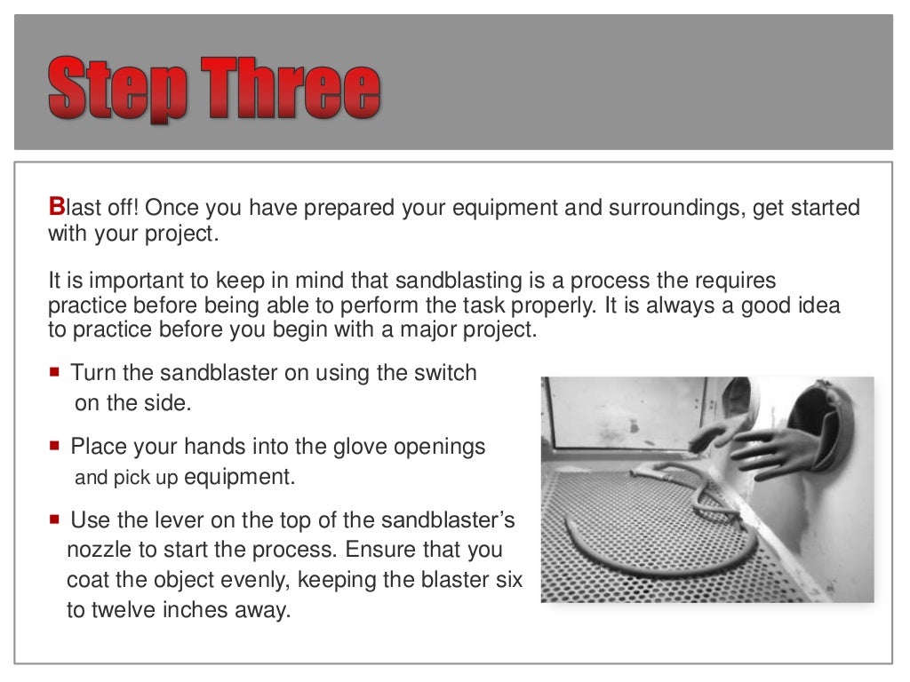 A step bystep guide to the sandblasting process