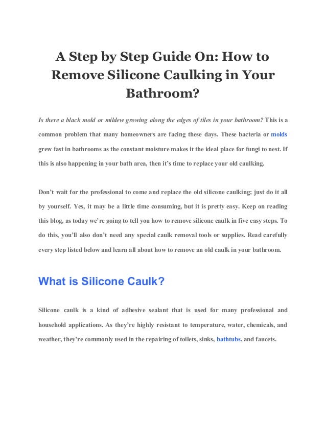 A step by step guide on how to remove silicone caulking in your bathroom