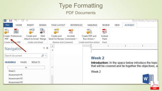 Type Formatting
PDF Documents
 