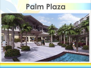 Palm Plaza
 