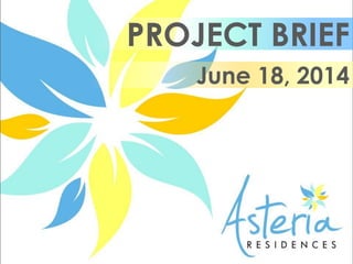 PROJECT BRIEF
June 18, 2014
 