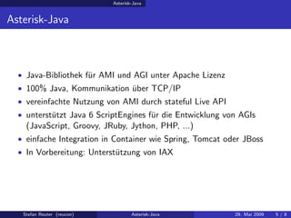 Asterisk-Java at JUGC 2009-05-29