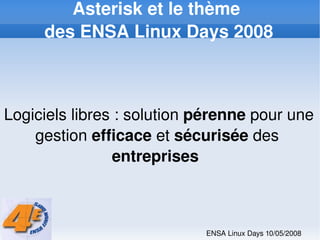 Asterisk Gestion Efficace de la Telephonie de l'Entreprise