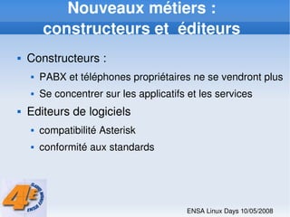 Asterisk Gestion Efficace de la Telephonie de l'Entreprise