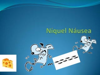 Níquel Náusea