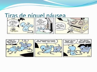 Tiras de níquel náusea