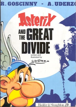 Asterix And The Great Divide