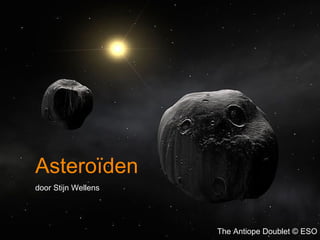 Asteroïden door Stijn Wellens The Antiope Doublet © ESO 