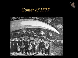 Comet of 1577
 