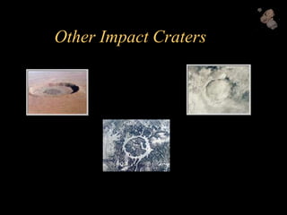 Other Impact Craters
 