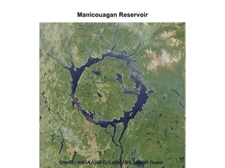 Manicouagan Reservoir 