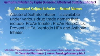 Asthalin Inhaler by Cipla (Generic Albuterol Sulfate Inhaler) | PDF