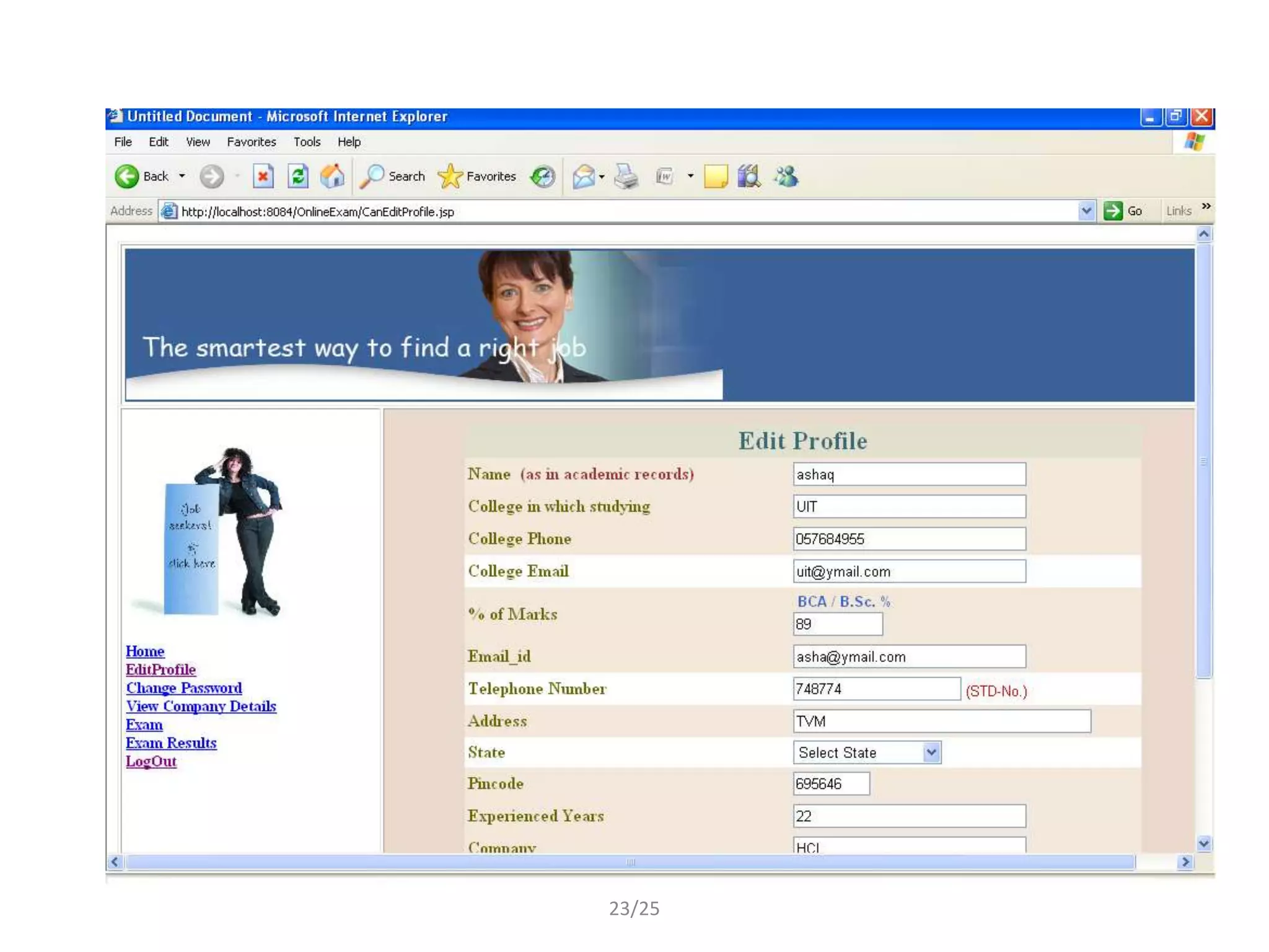 Candidate Edit Profile




         23/25
 