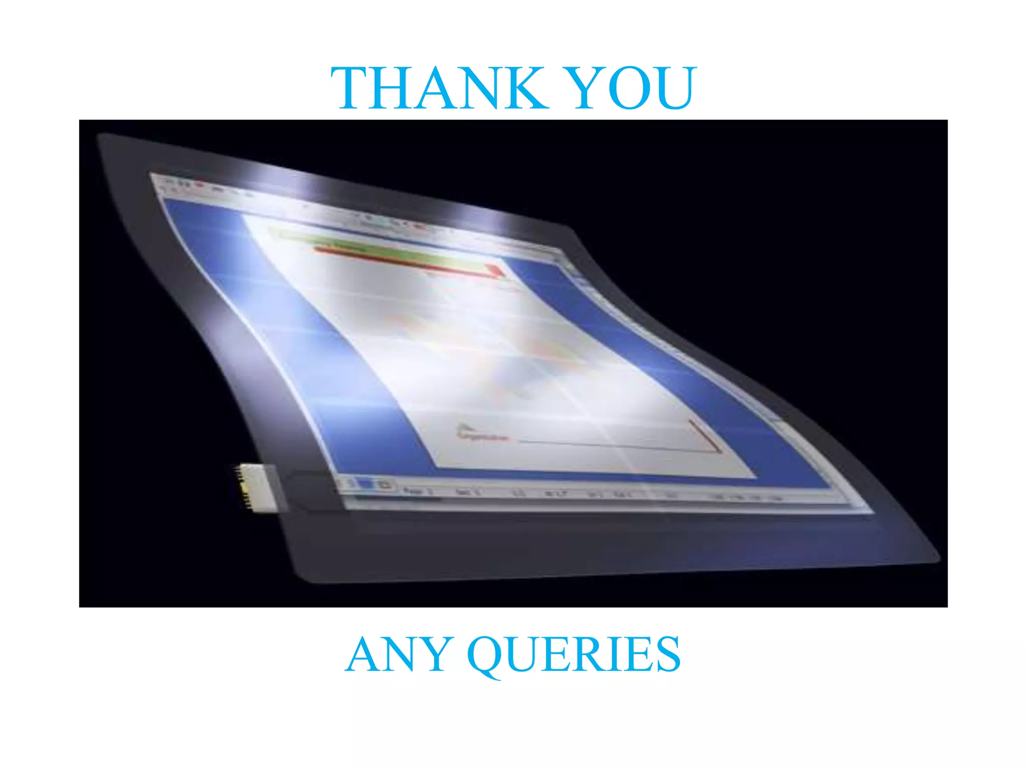 THANK YOU




ANY QUERIES
 