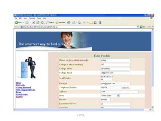 Candidate Edit Profile




         23/25
 
