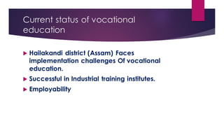 Vocational education in India: Historical Development | PDF