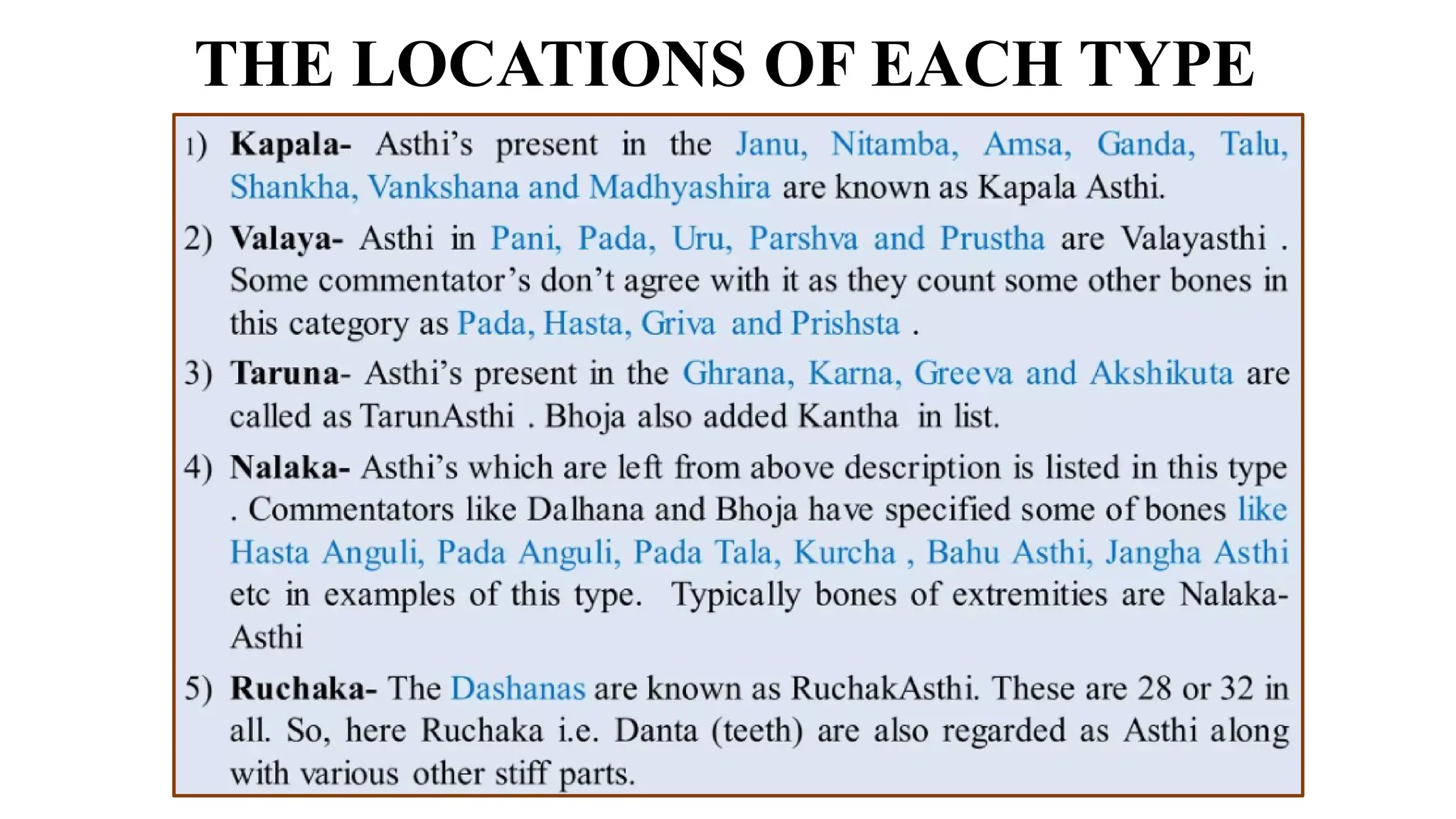 THE LOCATIONS OF EACH TYPE
 