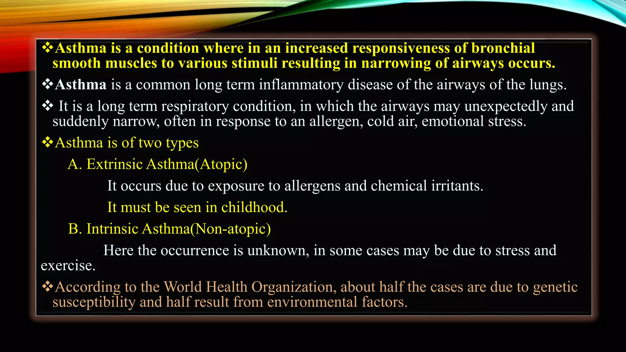 Asthma and classification and its mechanism and dosage | PPTX