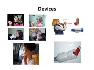 Devices
 
