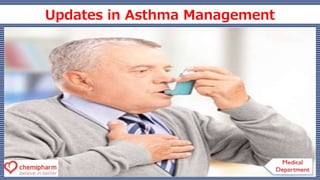 Updates in Asthma Management
 