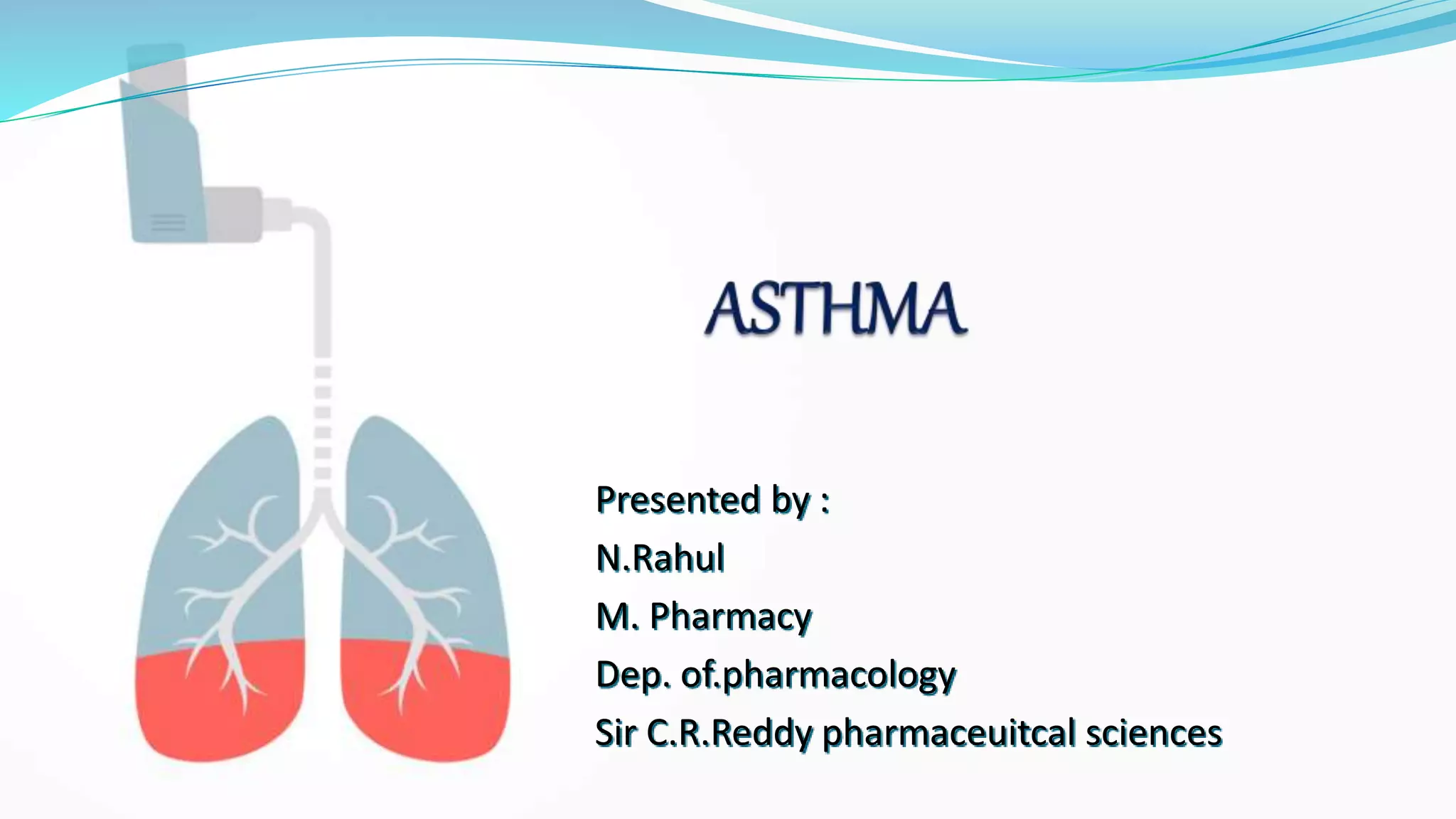 Asthma Pharmacology | PPTX