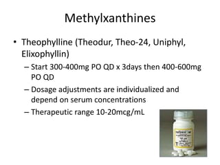 Uniphyl Asthma and COPD med.ppt