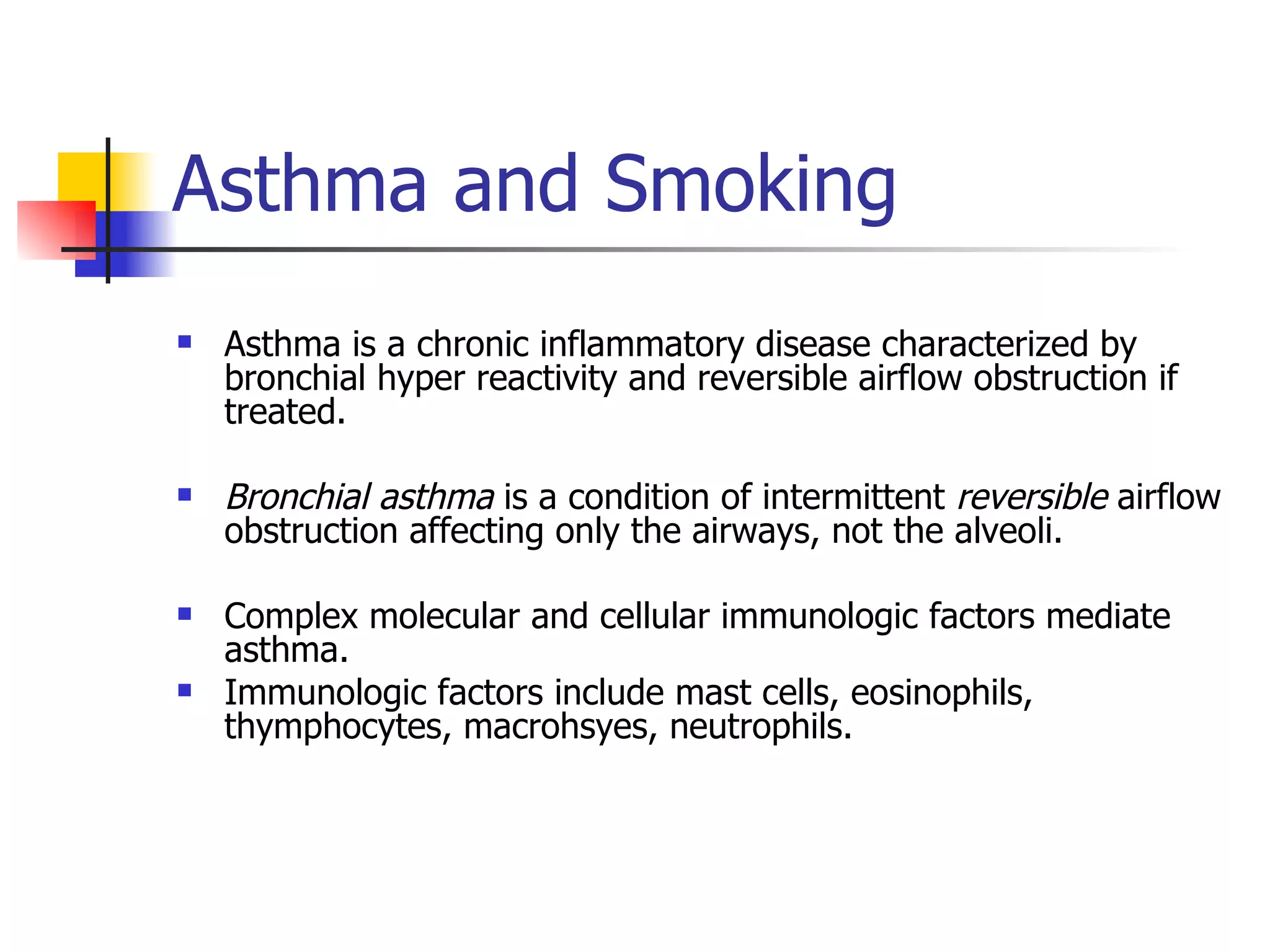 can cigarettes cause asthma and Secondhand Smoke | Overviews of Diseases/Conditions | Tips From Former Smokers Smoking and asthma: dangerous liaisons