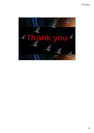 7/19/2012




Thank you

                                    31
  © 2010 Delmar, Cengage Learning




                                               16
 