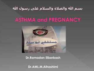 Dr.Ramadan Elberbash
Dr.AML.M.Alhashimi
 