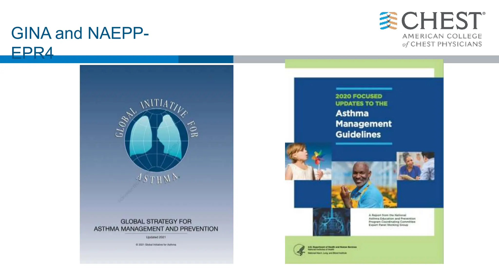 GINA and NAEPP-
EPR4
 