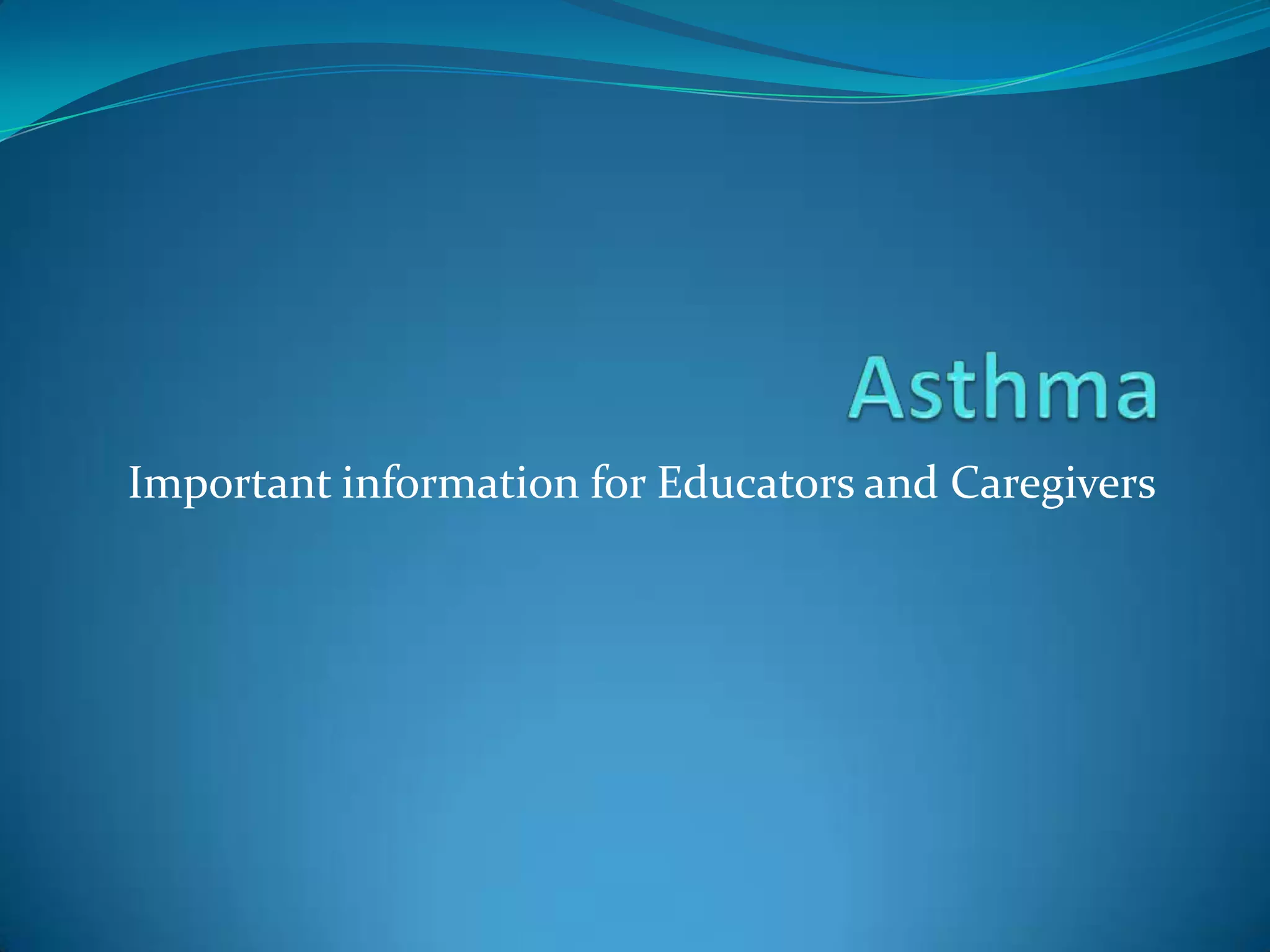 Asthma powerpoint connell | PPTX