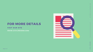 VISIT OUR SITE
WWW.CIVILINSIDER.COM
FOR MORE DETAILS
P A G E 1 0
CIVILINSIDERBYWWW.CIVILINSIDER.COM
 