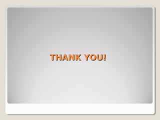THANK YOU!THANK YOU!
 