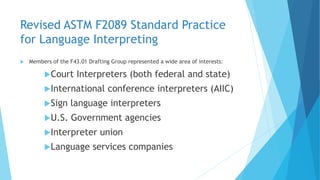 ASTM Standard for Interpreting and Translation | PDF