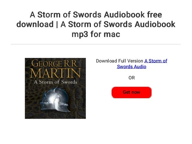 A Storm Of Swords Audiobook Free Download A Storm Of Swords Audiobo