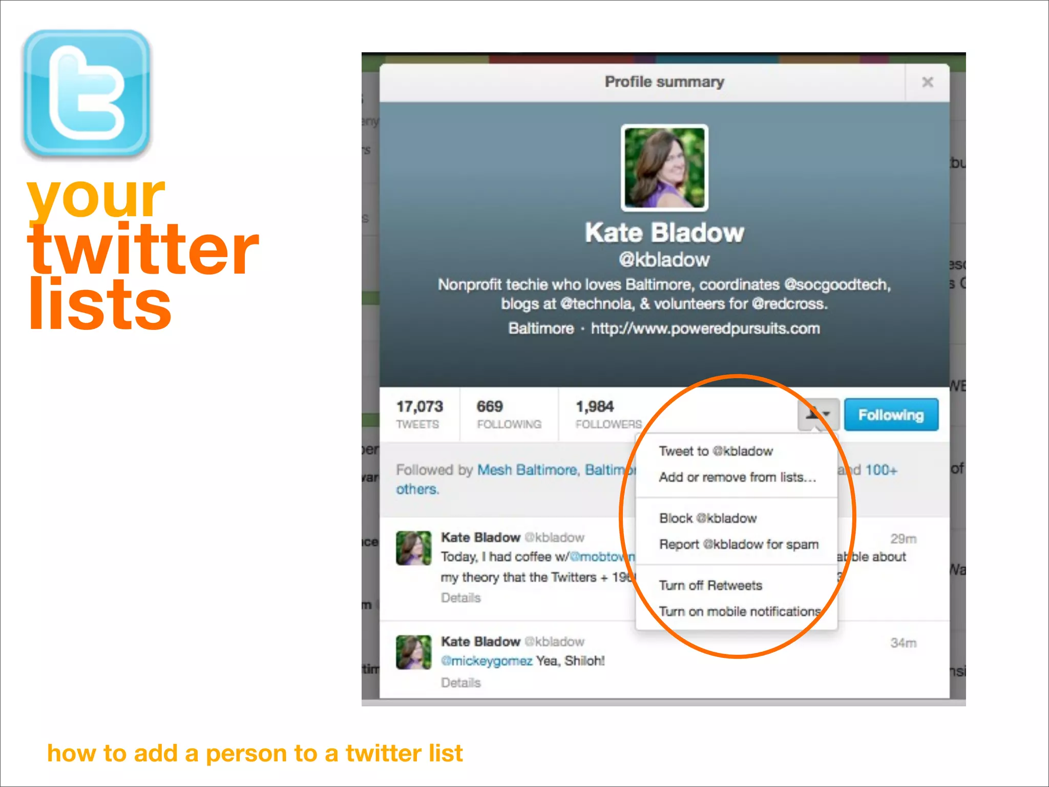your
twitter
lists




how to add a person to a twitter list
 