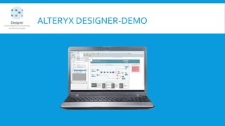 ALTERYX DESIGNER-DEMO
 