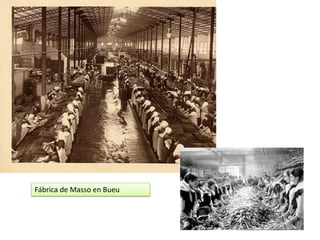 Fábrica de Masso en Bueu
 