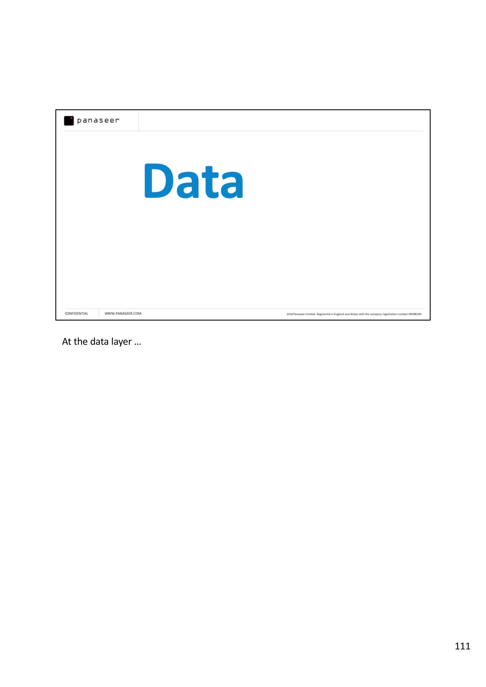 At the data layer …
111
 