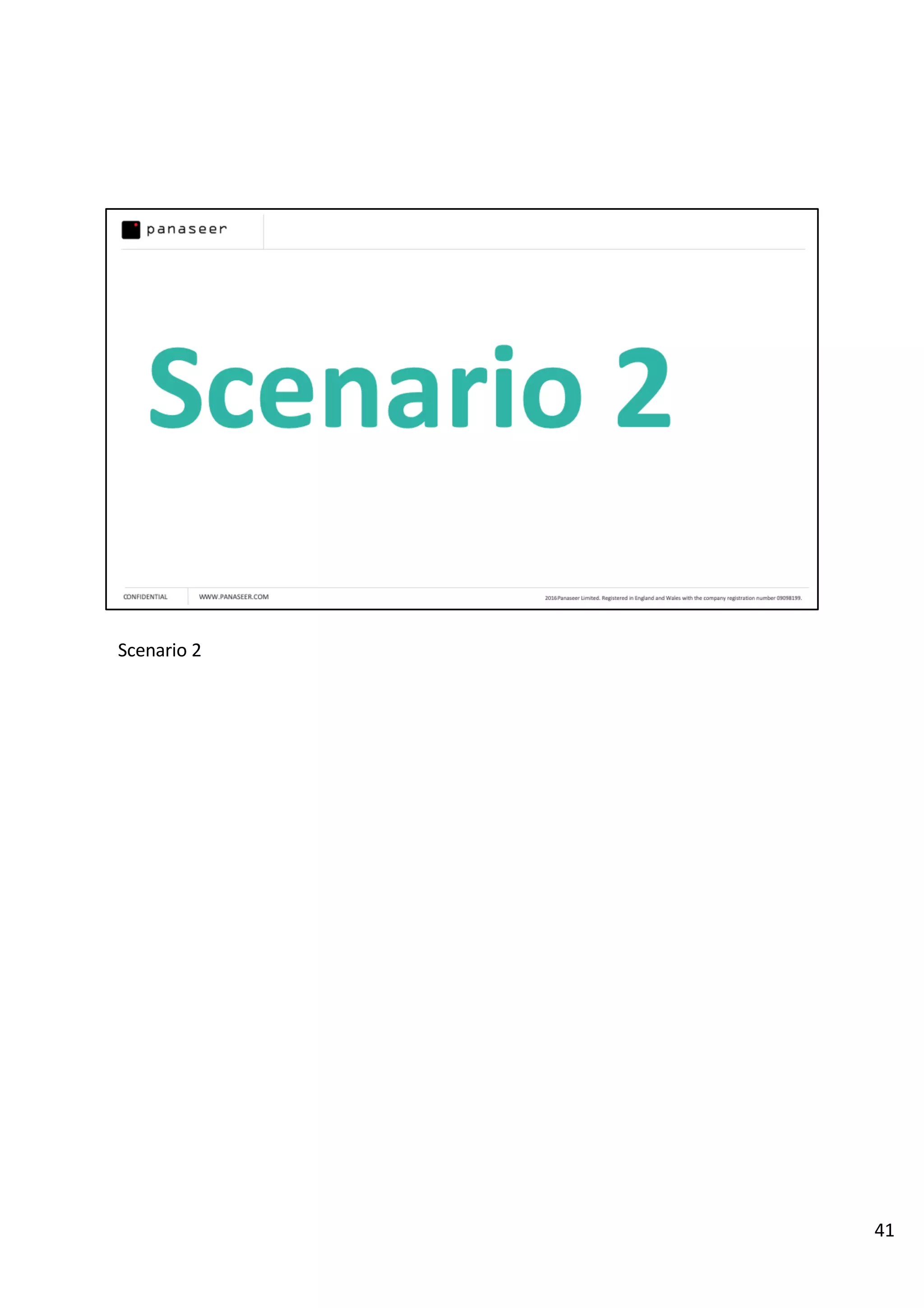 Scenario 2
41
 