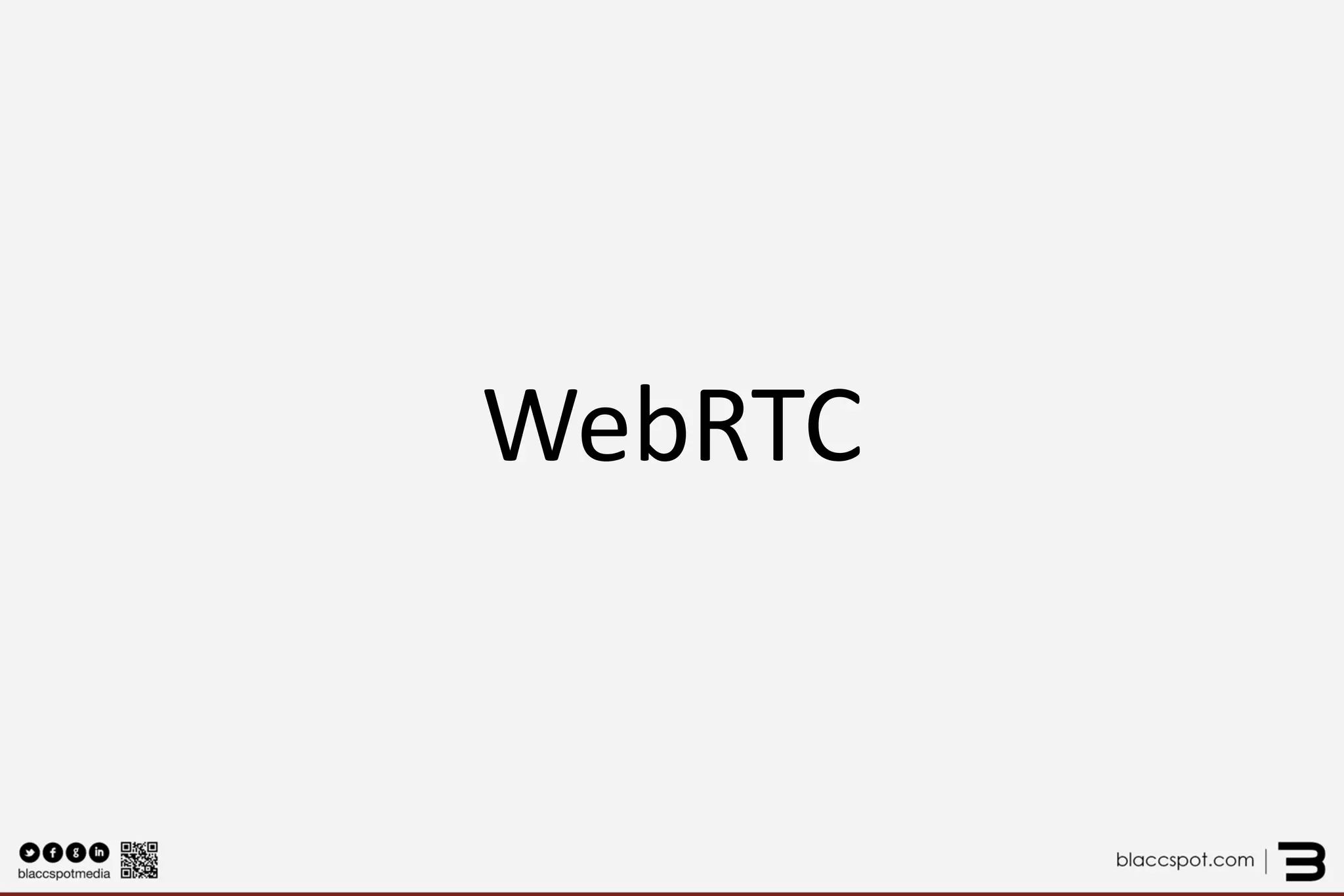 WebRTC  