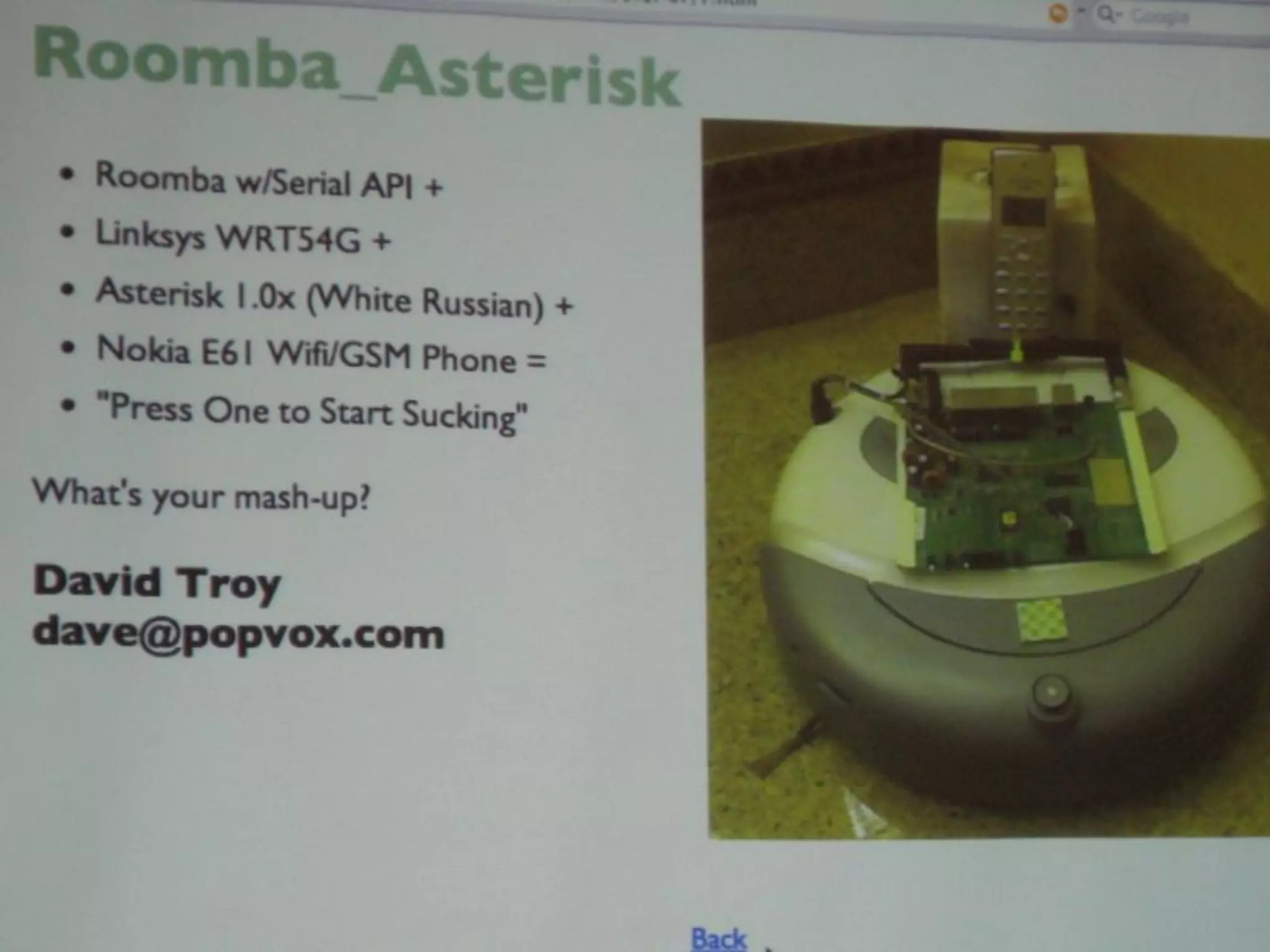 www.internetsociety.org
(roomba and Asterisk)
 